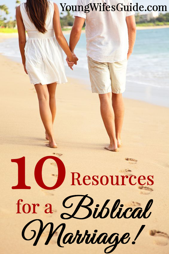 10 Resources for a Biblical Marriage