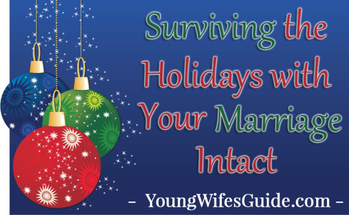 Surviving the Holidays with Your Marriage Intact