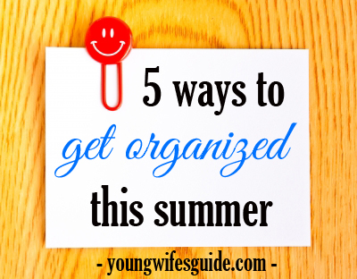 Summer can be a crazy time and you are left scrambeling to get things done. Don't let that be this summer - get organized with these 5 tips to better enjoy your summer!