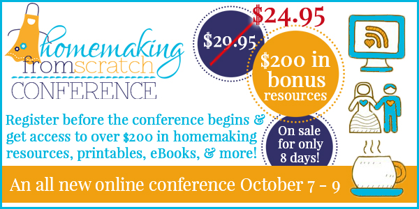 Homemaking From Scratch Conference
