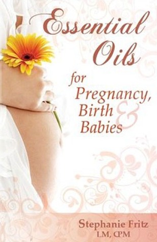 Pregnancy oils for pregnancy, birth,and babies