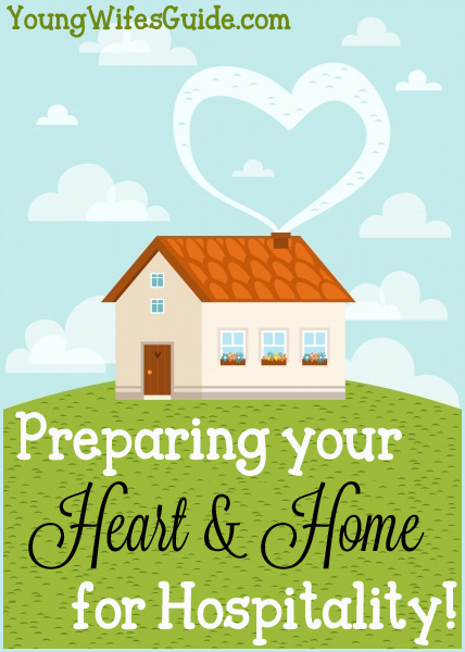 Preparing your heart and home for hospitality