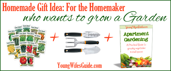 Homemade gift idea for the homemaker who wants to grow a garden