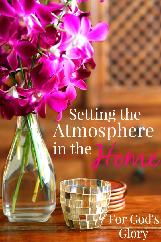 Setting the Atmosphere in the Home
