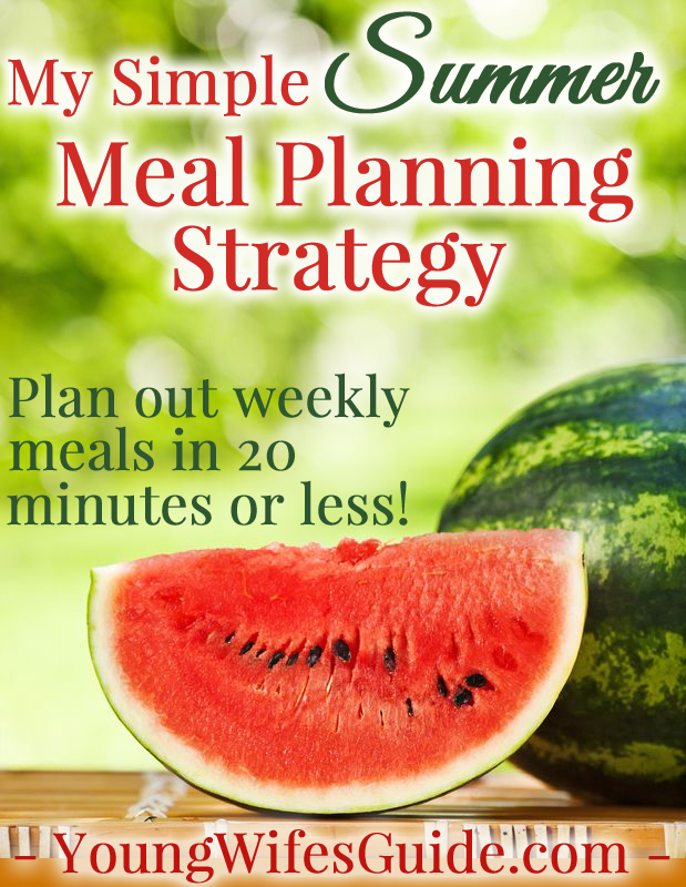 My Simple Summer Meal Planning Strategy