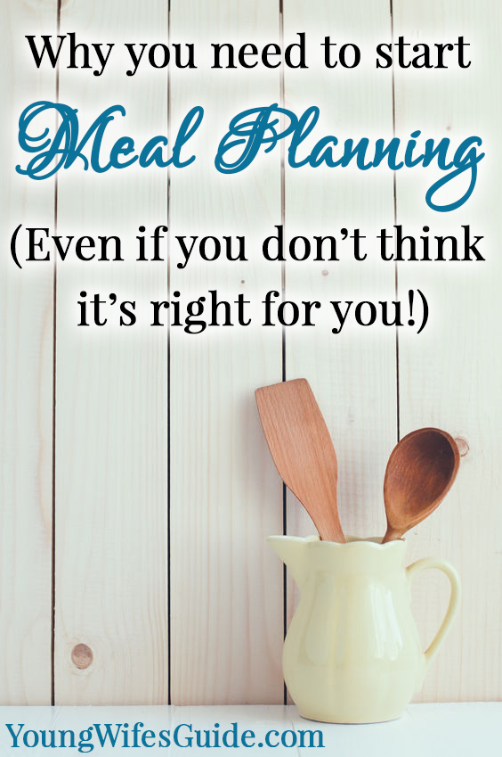 Why you need to start meal planning