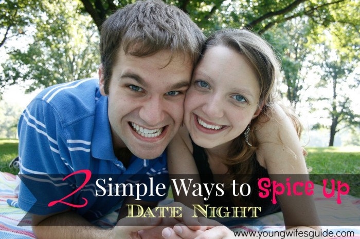 2 simple ways to spice up date night