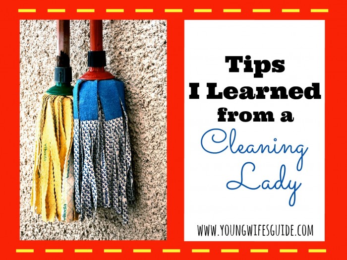 Tips I Learned from a Cleaning Lady - 2