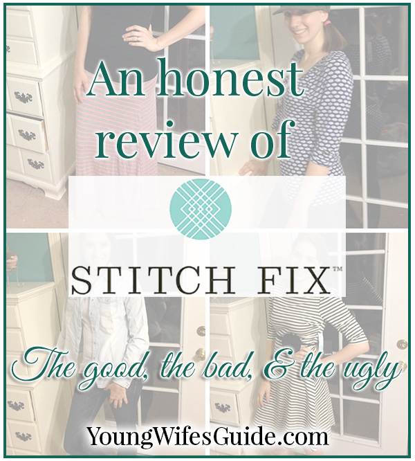 An honest review of Stitch Fix - the good, the bad, and the ugly