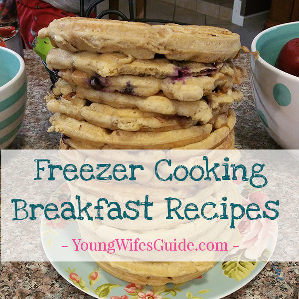 Freezer Cooking Breakfast Ideas