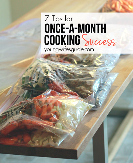 7 Simple Tips for Once a Month Cooking Success