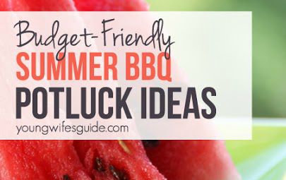 Budget Friendly Summer BBQ Potluck Ideas 1