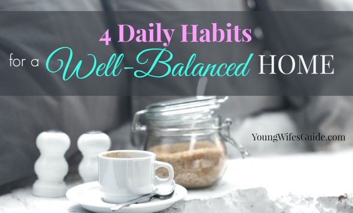 4 daily habits for a well-balanced home FB
