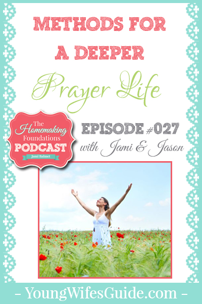 Hf #27 - Methods for a Deeper Life